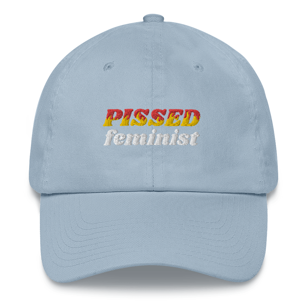 Pissed Feminist 🔥 Cap