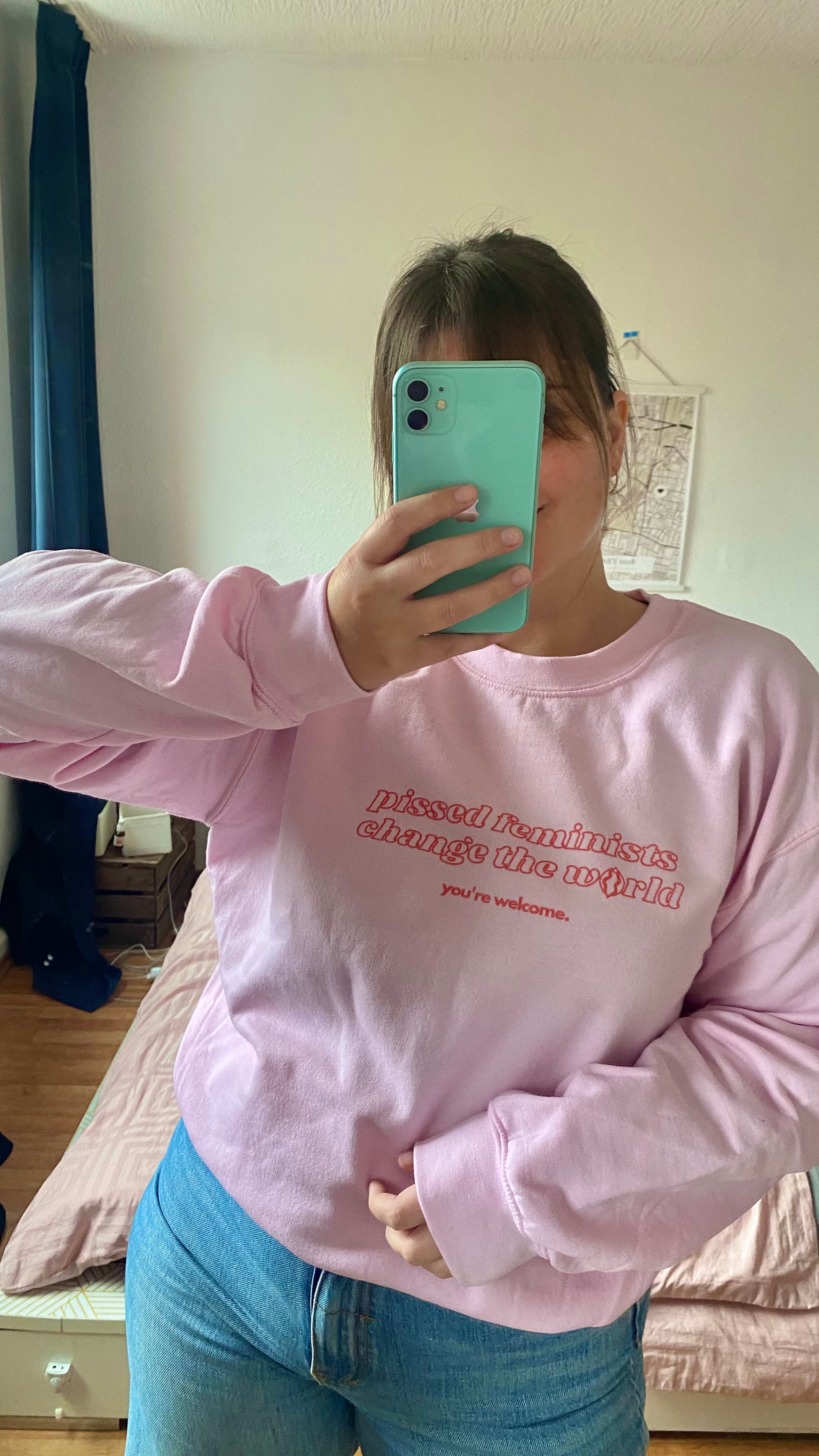 Pissed Feminists Change The World Sweatshirt