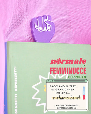 FAI LA FEMMINUCCIA Bookmark - Limited Edition Donation Item
